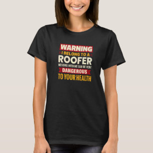Camiseta Eu Pertenço A Um Namorada De Esposa De Roofer