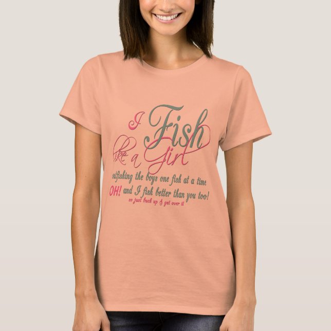 Camiseta Eu pesco como uma garota pescando (Frente)