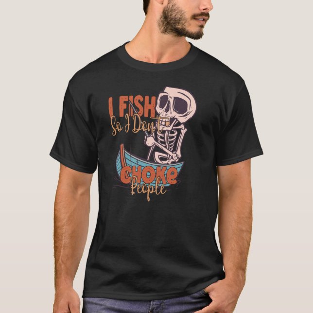 Camiseta Eu pesco para não engasgar Pessoas pescando (Frente)