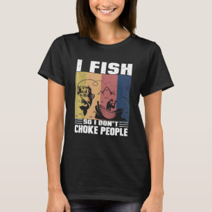 Camiseta Eu Pesco Para Não Estrangular Pessoas Ditos Pesca