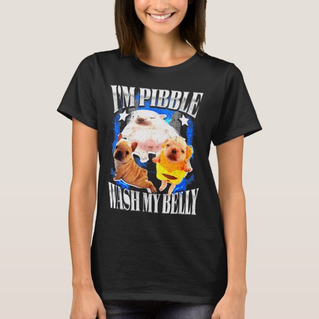 Camiseta Eu Pibble Lavo Meu Frenchie Bulldog De Barriga  (Frente)