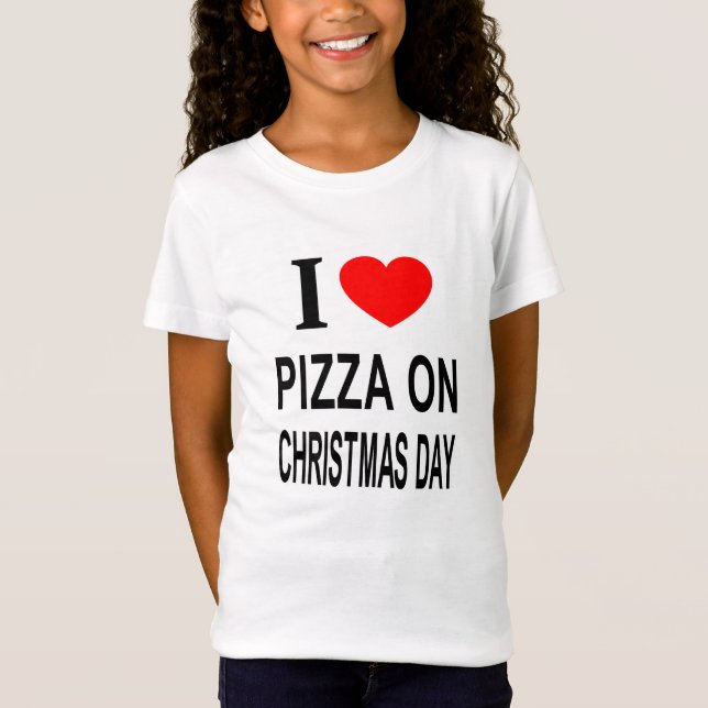 Camiseta Eu ❤️ PIZZA NO DIA DE NATAL EU AMO PIZZA NO NATAL (Frente)
