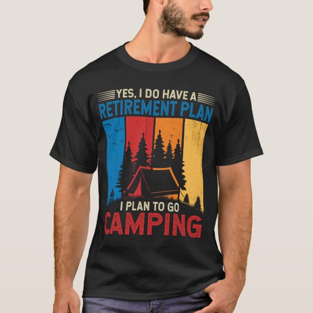 Camiseta Eu planejo ir acampar acampar acampamentos acampad (Frente)