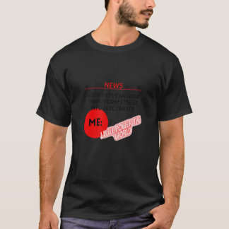 Camiseta EU PODERIA O MUNDO Meme