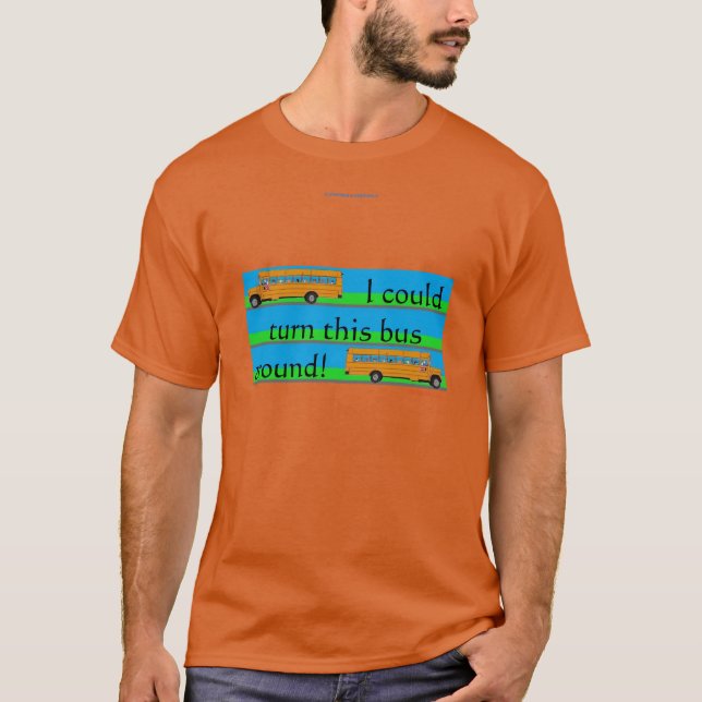 Camiseta Eu poderia virar este ônibus! (Frente)