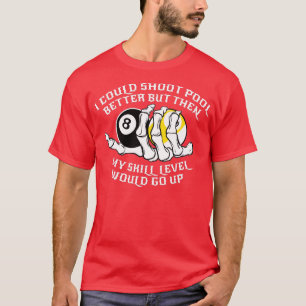 Camiseta Eu Podia Atirar Melhor Na Piscina Para Um Jogo De