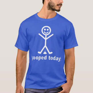 Camiseta Eu pooped hoje!