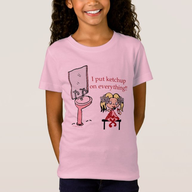Camiseta Eu pôr a ketchup sobre tudo! (Frente)