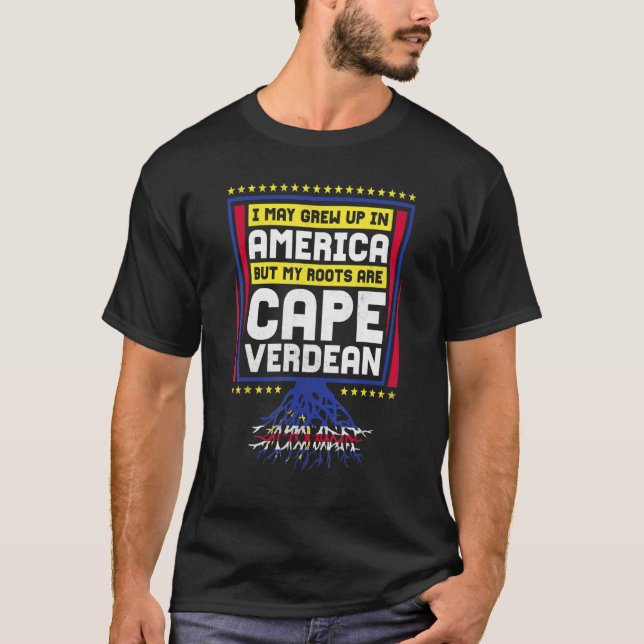 Camiseta Eu Posso Crescer Na América Mas Minhas Raízes São  (Frente)