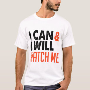 Camiseta Eu posso e eu vou, me vigie