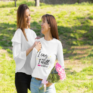 Camiseta Eu posso e vou. Olhe para mim