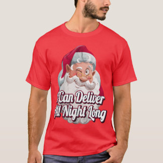 Camiseta Eu Posso Entregar O Natal Bastante Noite Sujo