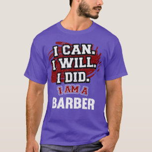Camiseta Eu posso fazer, eu sou um Barber Engraçado