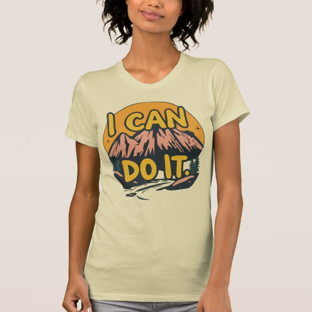 Camiseta Eu Posso Fazer Isso  (Frente)