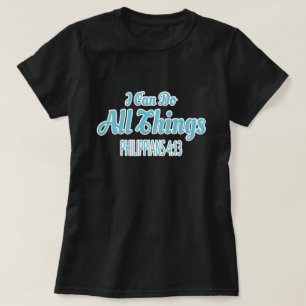 Camiseta Eu Posso Fazer Todas As Coisas