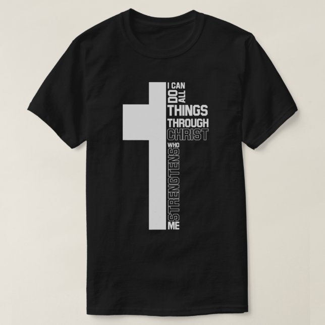 Camiseta Eu Posso Fazer Tudo Através De Cristo Cruzado Cris (Frente do Design)