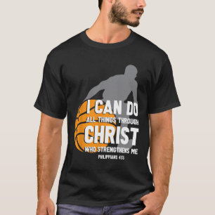 Camiseta Eu Posso Fazer Tudo Através Do Cristo Christian By