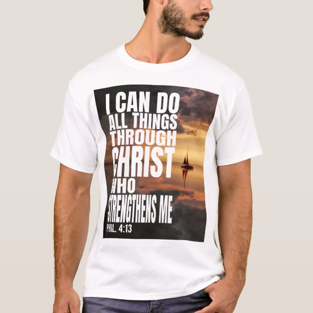 CAMISETA EU POSSO FAZER TUDO ATRAVÉS DO CRISTO QUE FORTALEÇ (Frente)