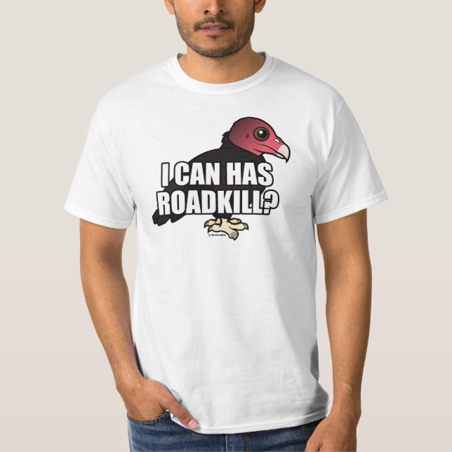 Camiseta Eu posso tenho Roadkill? (Frente)