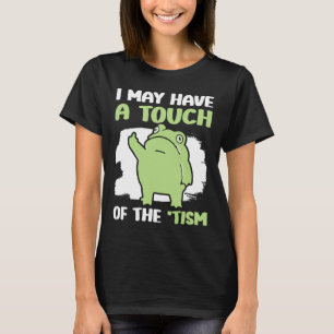 Camiseta Eu Posso Ter Um Toque Do Tismo 5