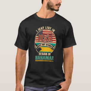 Camiseta Eu Posso Viver Nos Eua Mas Minha História Começou