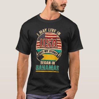 Camiseta Eu Posso Viver Nos Eua Mas Minha História Começou
