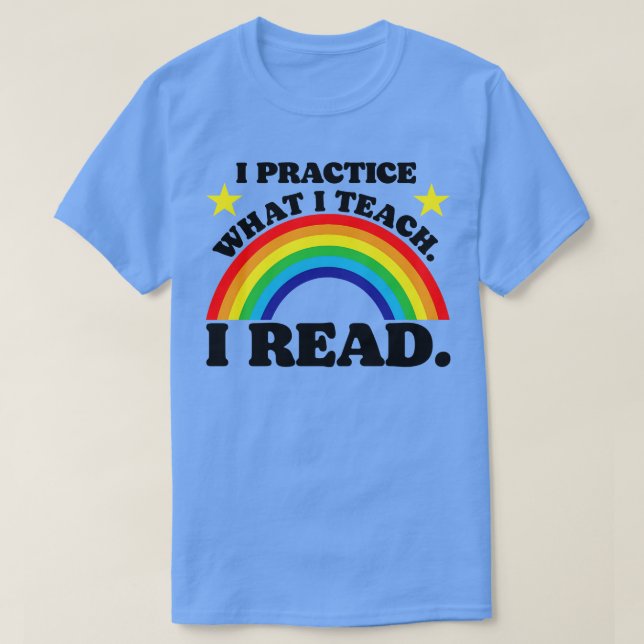 Camiseta Eu pratico o que ensino a ler (Frente do Design)