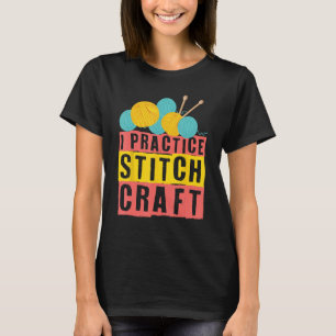 Camiseta Eu pratico tricô cruzado com Artesanato 1