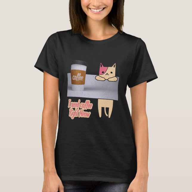 Camiseta Eu Preciso De Café Corno Certo. Os melhores presen (Frente)