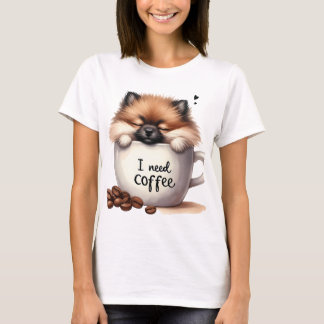 CAMISETA EU PRECISO DE CAFÉ E UM CÃO POMERÂNIA