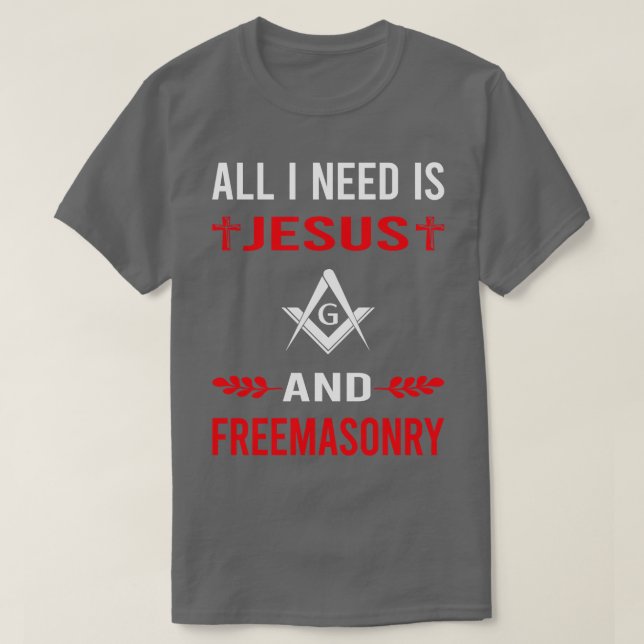 Camiseta Eu Preciso De Jesus E Freemasonry Freemason Masonr (Frente do Design)