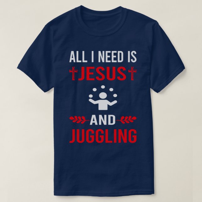 Camiseta Eu Preciso De Jesus E Malabarizando Juggle Juggler (Frente do Design)