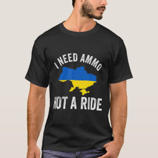 Camiseta Eu preciso de munições não de apoio à Ucrânia
