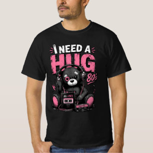 Camiseta Eu Preciso De Um Abraço Vibes Dos Anos 80 Urso Ted