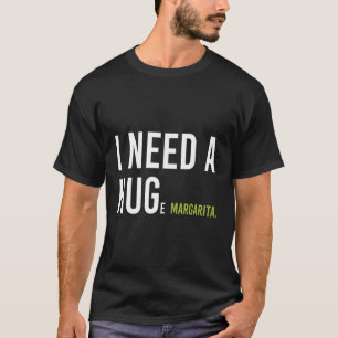 Camiseta Eu Preciso De Um Grande Humor Marg Margarita