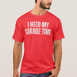 Camiseta Eu Preciso do Meu Garagemime Geeks Mecânicos Mecân