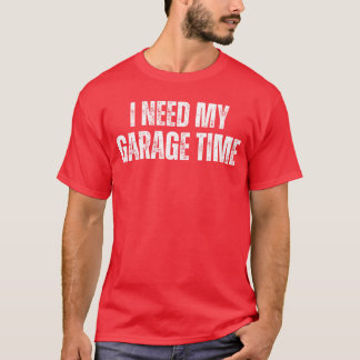 Camiseta Eu Preciso do Meu Garagemime Geeks Mecânicos Mecân
