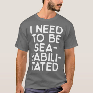 Camiseta Eu preciso estar seahabilitado 1