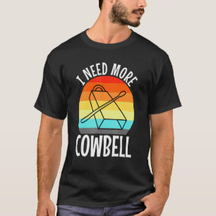Camiseta Eu Preciso Mais Sino de Vaca