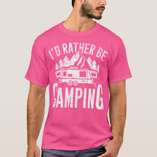Camiseta Eu Preferencialmente Acampando Unisex Adulto Engra
