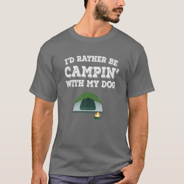 Camiseta Eu Preferencialmente Acampar Com Meu Cachorro, Amo (Frente)