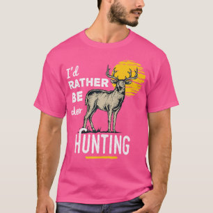 Camiseta Eu Preferencialmente Caçando Rifle Club Lá Fora Pa
