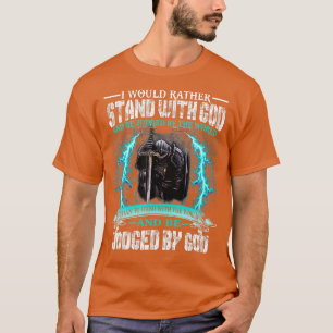 Camiseta Eu Preferencialmente Com Deus Cavaleiro Templo