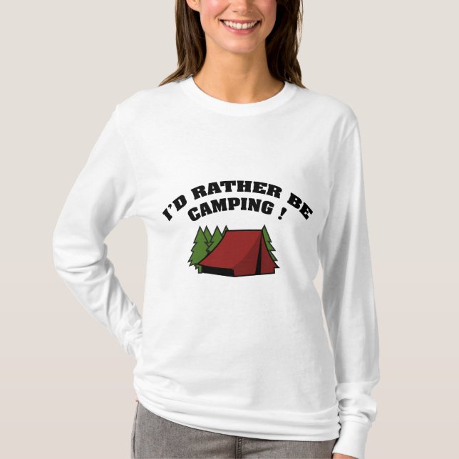 Camiseta Eu Preferencialmente De Acampar. (Frente)