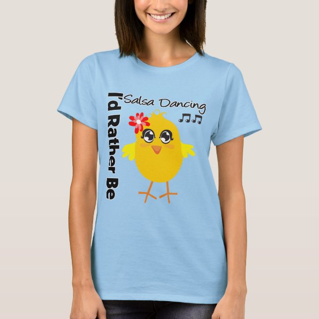 Camiseta Eu Preferencialmente De Estar Dançando Salsa (Frente)