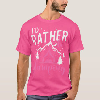 Camiseta Eu Preferencialmente De Lutar - Acampamento Glamor