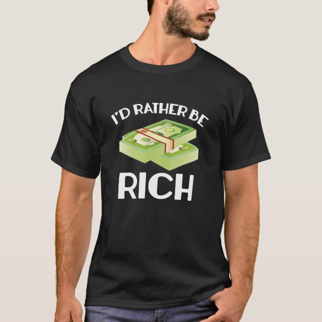 Camiseta Eu Preferencialmente De Ser Rico (Frente)