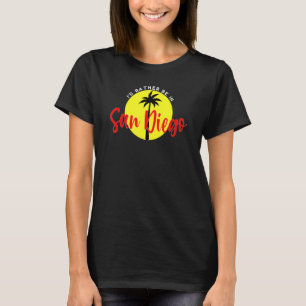 Camiseta Eu Preferencialmente em San Diego - Vacation Beach