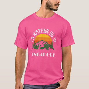 Camiseta Eu Preferencialmente Estar Em Singapura Vintage Si