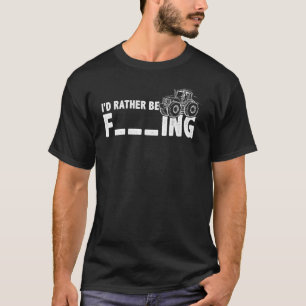 Camiseta Eu Preferencialmente Estar Fazendo Agricultura Far